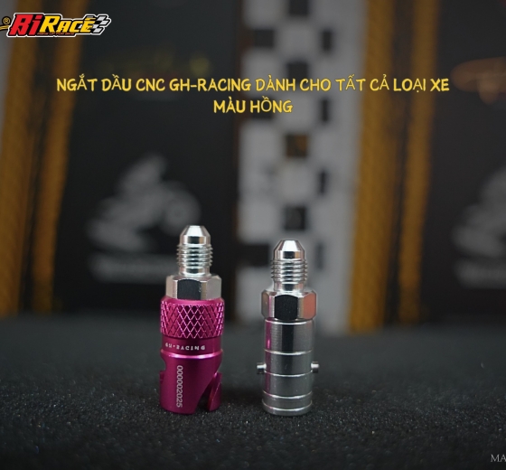 NGẮT DẦU CNC- GH RACING 4 MÀU